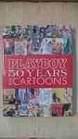 洋書 PLAYBOY 50YEARS THE CARTOONS Playboy: 50 Years: The Cartoons: Hefner, Hugh M., Hefner